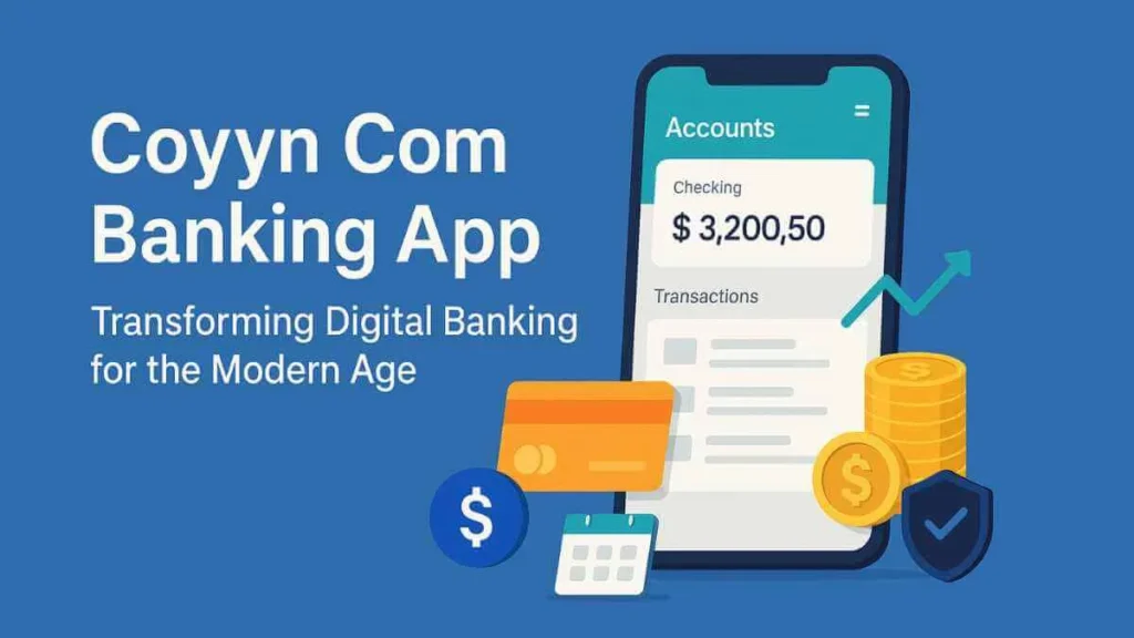 Coyyn Com banking app interface with $3,200.50 checking balance and transaction list