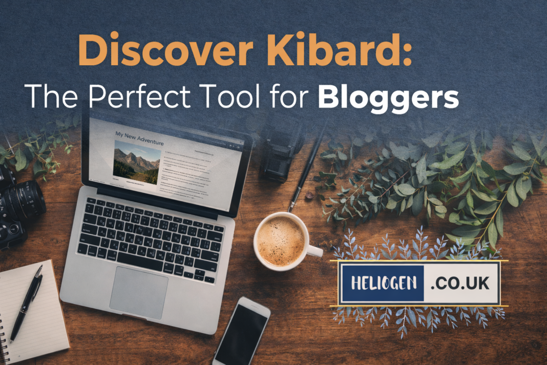 Discover Kibard – the perfect blogging tool displayed on a laptop workspace.